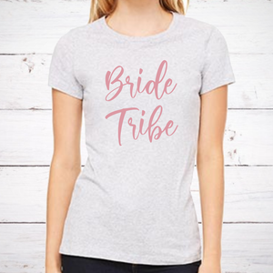 Bride Tribe T-Shirt